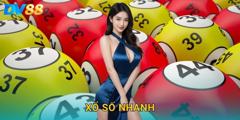 Xổ Số Nhanh DV88 – Kết Quả Trong Vòng Vài Phút Đầy Hấp Dẫn